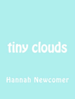 Tiny Clouds