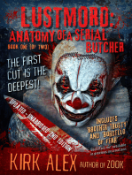 Lustmord: Anatomy of a Serial Butcher Vol. 1 (of 2)