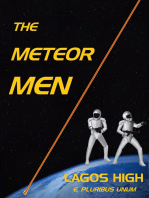 The Meteor Men: Lagos High