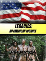 Legacies, An American Journey