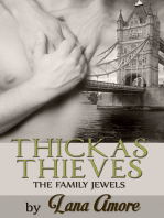 Thick as Thieves: The Family Jewels