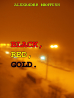 Black, Red, Gold