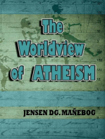 The Worldview of Atheism