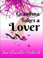 Grandma Takes A Lover