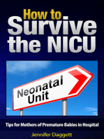 How to Survive the NICU: Tips for Mothers of Premature Babies in Hospital