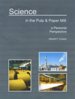 Science in the Pulp & Paper Mill ... A Personal Perspective