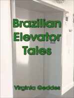 Brazilian Elevator Tales