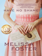Have No Shame (Where civil rights and forbidden love collide)