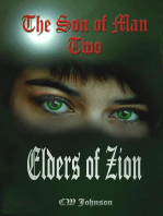 The Son of Man Two. Elders of Zion: The Son of Man, #2
