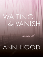 Waiting to Vanish