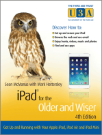 iPad for the Older and Wiser: Get Up and Running with Your Apple iPad, iPad Air and iPad Mini