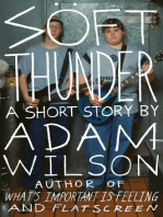 Soft Thunder: A Short Story