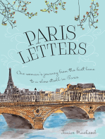 Paris Letters: A Travel Memoir about Art, Writing, and Finding Love in Paris
