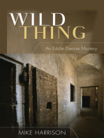 Wild Thing: An Eddie Dancer Mystery