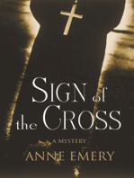 Sign of the Cross: A Mystery