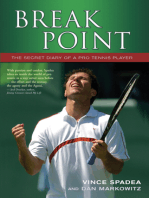 Break Point: The Secret Diary of a Pro Tennis Player