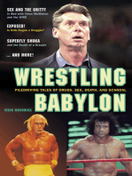 Wrestling Babylon: Piledriving Tales of Drugs, Sex, Death, and Scandal