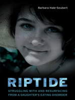 Riptide: Struggling With and Resurfacing From a Daughter’s Eating Disorder