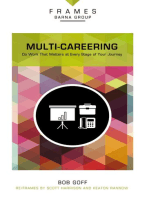 Multi-Careering (Frames Series), eBook: Do Work That Matters at Every Stage of Your Journey