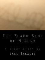 The Black Side of Memory
