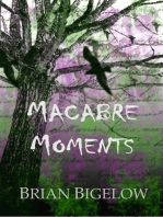 Macabre Moments