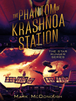 The Phantom of Krashnoa Station: A Star Runner Story