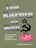 The Karma of Mao: The Incompatibility of Socialism and Marxism with Buddhist Principles
