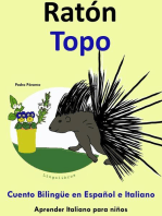 Cuento Bilingüe en Español e Italiano: Ratón - Topo (Colección Aprender Italiano): Aprender Italiano para niños., #4