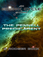 The Pennell Predicament: An Edenix Cycle Story