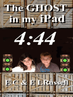 The Ghost in my iPad 4:44