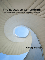 The Education Conundrum