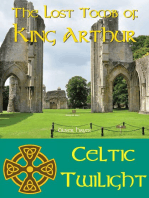 The Lost Tomb of King Arthur