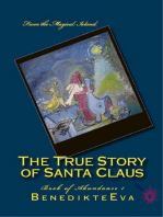 The True Story of Santa Claus