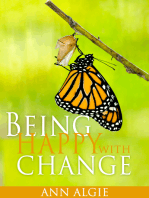 Being Happy with Change