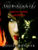 The Black Act Book 5: Witch Twins Haunted