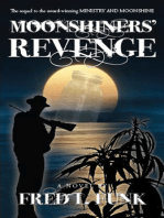 Moonshiner's Revenge