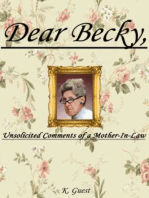Dear Becky, Unsolicited Comments of a Mother-In-Law