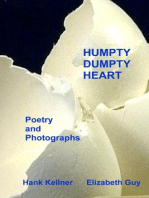 Humpty Dumpty Heart: A Collection of Poems and Photos