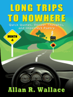 Long Trips To Nowhere