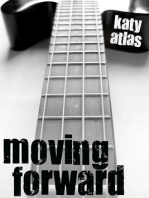 Moving Forward (Moving Neutral, Book Three)