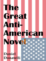 The Great Anti-American Novel