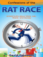 Confessions of the Rat Race