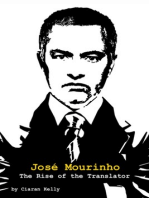 José Mourinho: The Rise of the Translator