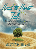 Head to Heart Talks: Rediscovering Your Authentic Self!