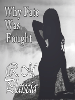 Why Fate Was Fought (Book 2 