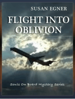 Flight Into Oblivion