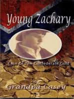 Young Zachary Case of the Confederate Gold