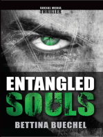 Entangled Souls: A Social Media Thriller