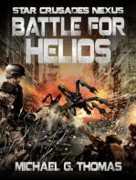 Battle for Helios (Star Crusades Nexus, Book7)