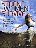 Strong Women Survive: A Guide to Surviving Divorce and Thriving